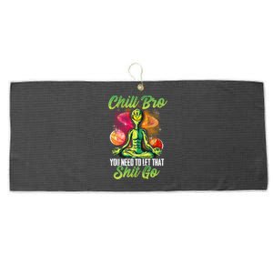 Alien Yoga Meditate Meditation Chill Bro Let That Shit Go Gift Large Microfiber Waffle Golf Towel