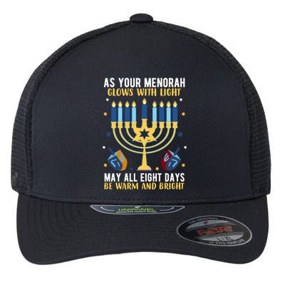 As Your Menorah Glows With Light May All Eight Days Be Warm And Bright Flexfit Unipanel Trucker Cap