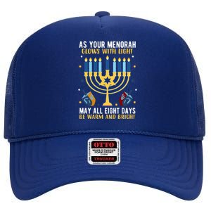 As Your Menorah Glows With Light May All Eight Days Be Warm And Bright High Crown Mesh Back Trucker Hat