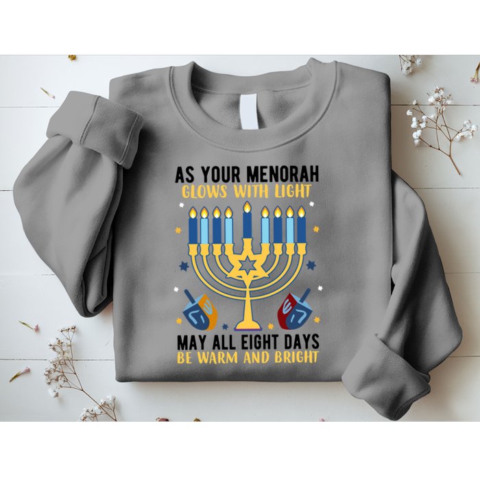 As Your Menorah Glows With Light May All Eight Days Be Warm And Bright Sweatshirt
