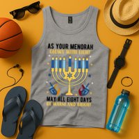 As Your Menorah Glows With Light May All Eight Days Be Warm And Bright Tank Top
