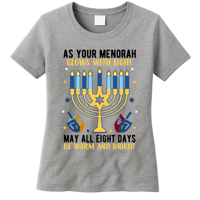 As Your Menorah Glows With Light May All Eight Days Be Warm And Bright Womens T-Shirt