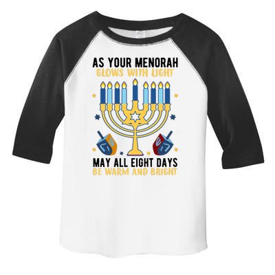 As Your Menorah Glows With Light May All Eight Days Be Warm And Bright Toddler Fine Jersey T-Shirt