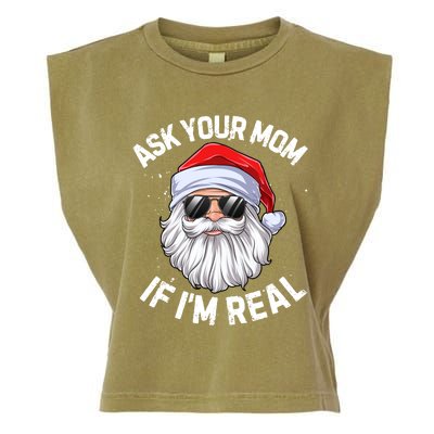 Ask Your Mom If I'm Real Funny Christmas Santa Claus Xmas Cute Gift Garment-Dyed Women's Muscle Tee