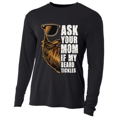 Ask Your Mom If My Beard Tickles Cooling Performance Long Sleeve Crew
