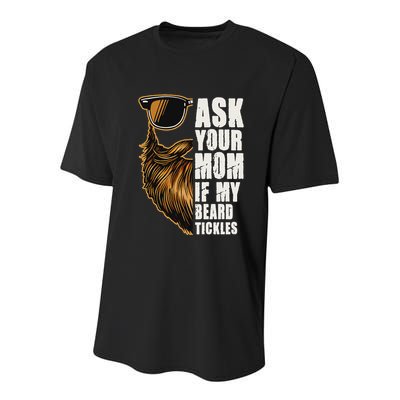 Ask Your Mom If My Beard Tickles Youth Performance Sprint T-Shirt