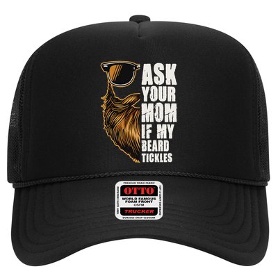 Ask Your Mom If My Beard Tickles Trucker Hat