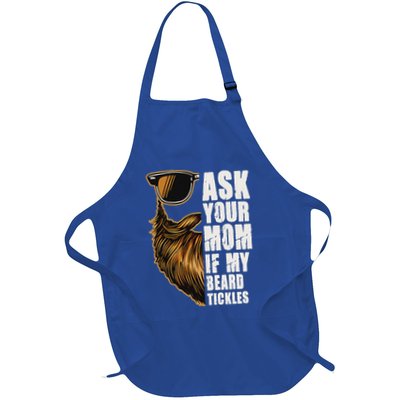 Ask Your Mom If My Beard Tickles Apron