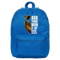Ask Your Mom If My Beard Tickles 16 in Basic Backpack