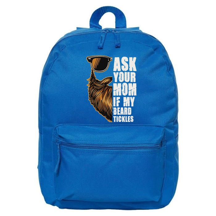 Ask Your Mom If My Beard Tickles 16 in Basic Backpack