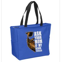 Ask Your Mom If My Beard Tickles Zip Tote Bag
