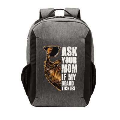 Ask Your Mom If My Beard Tickles Vector Backpack