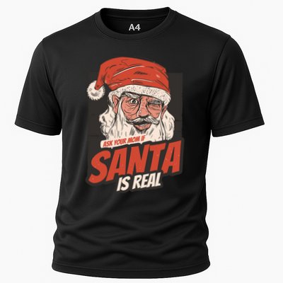 Ask Your Mom If Santa Is Real Performance Shirt