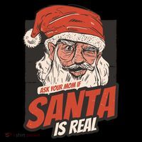 Ask Your Mom If Santa Is Real Sustainable Bucket Hat