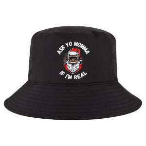 Ask Yo Momma If IM Real Funny African American Santa Black Cool Comfort Performance Bucket Hat