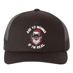 Ask Yo Momma If IM Real Funny African American Santa Black Yupoong Adult 5-Panel Trucker Hat