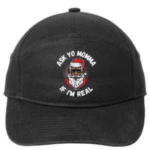 Ask Yo Momma If IM Real Funny African American Santa Black 7-Panel Snapback Hat