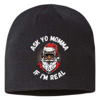 Ask Yo Momma If IM Real Funny African American Santa Black Sustainable Beanie