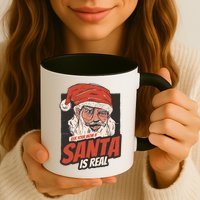 Ask Your Mom If Santa Is Real Funny Mug