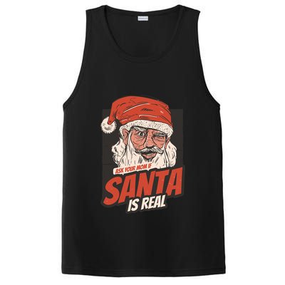 Ask Your Mom If Santa Is Real Funny PosiCharge Competitor Tank