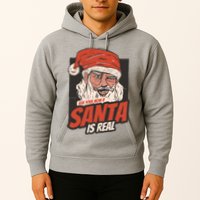 Ask Your Mom If Santa Is Real Funny Hoodie
