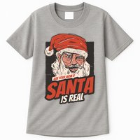 Ask Your Mom If Santa Is Real Funny Tall T-Shirt