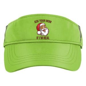 Ask Your Mom If I'm Real Funny Santa Adult Drive Performance Visor