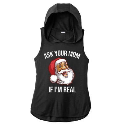 Ask Your Mom If I'm Real Funny Santa Ladies PosiCharge Tri-Blend Wicking Draft Hoodie Tank