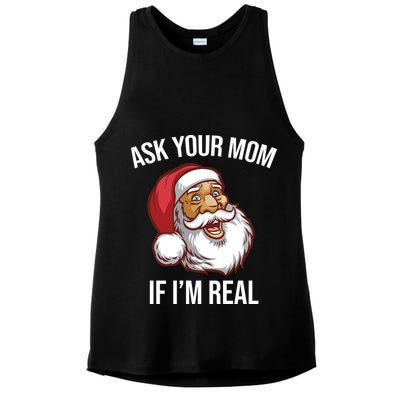 Ask Your Mom If I'm Real Funny Santa Ladies PosiCharge Tri-Blend Wicking Tank