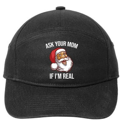 Ask Your Mom If I'm Real Funny Santa 7-Panel Snapback Hat