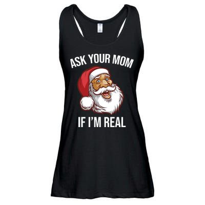 Ask Your Mom If I'm Real Funny Santa Ladies Essential Flowy Tank
