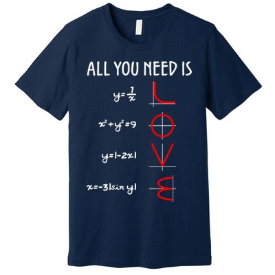All You Need Is Love Math Vertical Premium T-Shirt