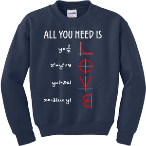 All You Need Is Love Math Vertical Kids Sweatshirt