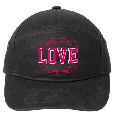 All You Need Is Love Is All You Need 7-Panel Snapback Hat