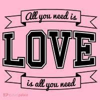 All You Need Is Love Is All You Need Baby Bodysuit