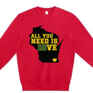 All You Need Is 10ve Premium Crewneck Sweatshirt