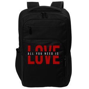 All You Need Is Love Cute Gift Impact Tech Backpack