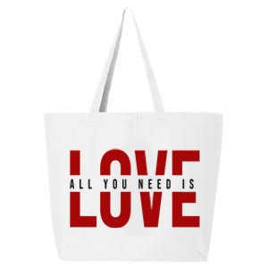 All You Need Is Love Cute Gift 25L Jumbo Tote