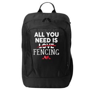 All You Need Is Fencing Valentine Party Gift City Backpack