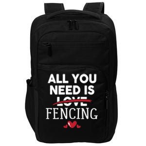 All You Need Is Fencing Valentine Party Gift Impact Tech Backpack