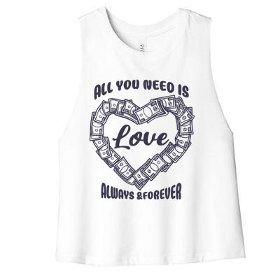 All You Need Is Love Alway And Forever Women's Racerback Cropped Tank