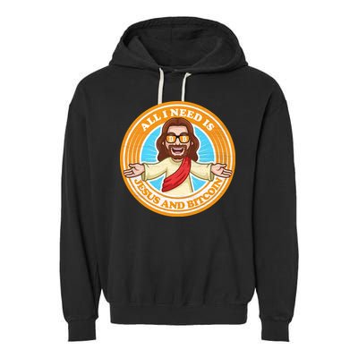 All You Need Is Jesus And Bitcoin Garment-Dyed Fleece Hoodie
