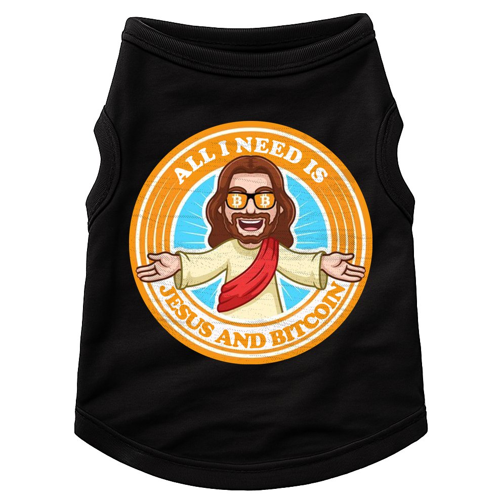 All You Need Is Jesus And Bitcoin Doggie Tank