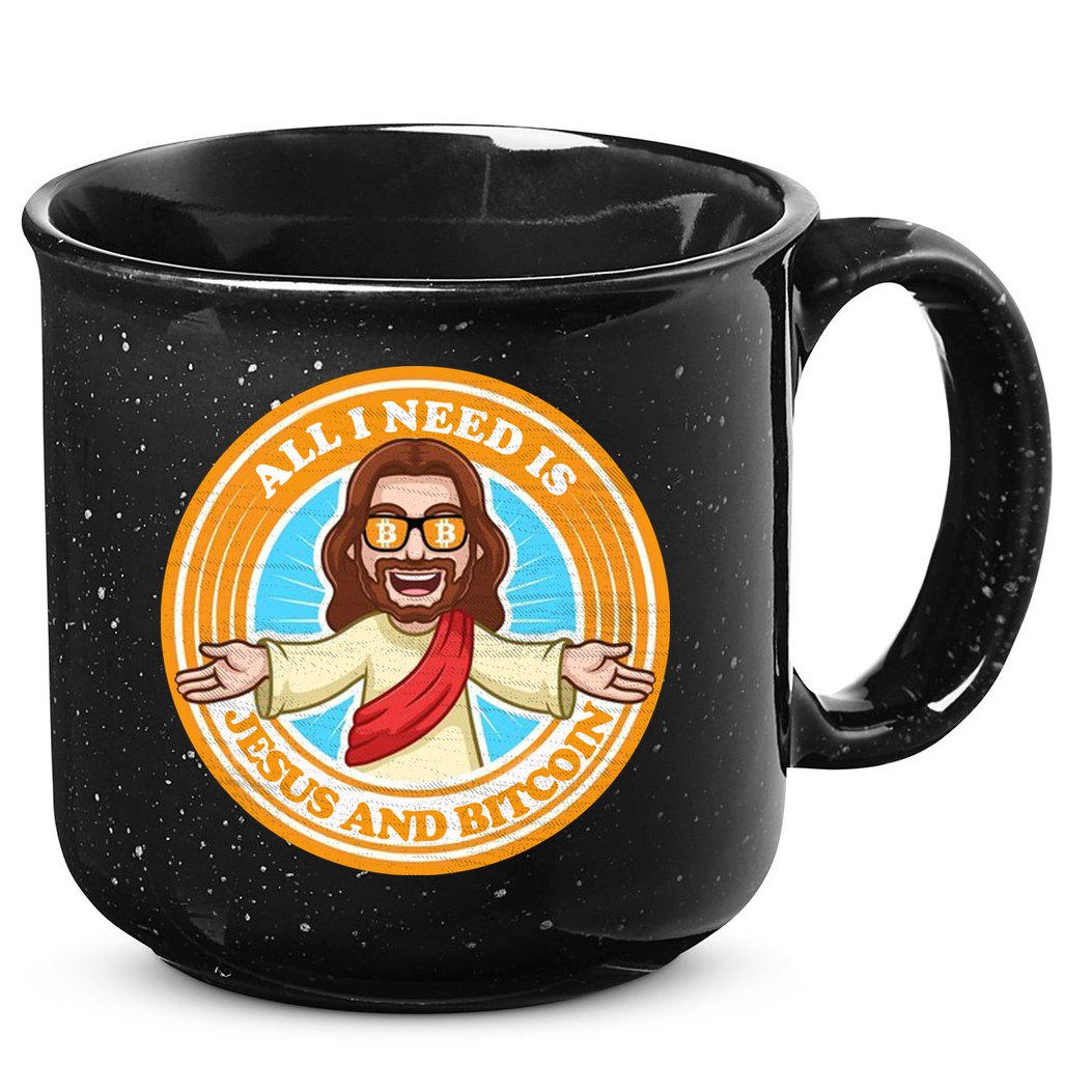 All You Need Is Jesus And Bitcoin 15oz Campfire Ceramic Mug