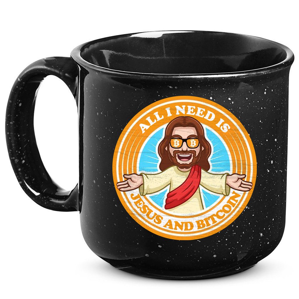 All You Need Is Jesus And Bitcoin 15oz Campfire Ceramic Mug
