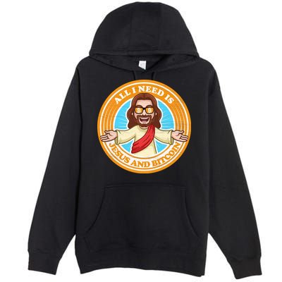 All You Need Is Jesus And Bitcoin Premium Pullover Hoodie