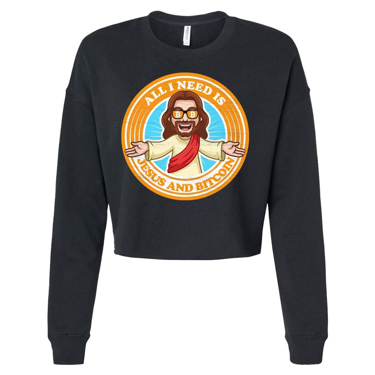 All You Need Is Jesus And Bitcoin Cropped Pullover Crew
