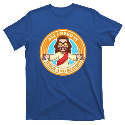 All You Need Is Jesus And Bitcoin T-Shirt