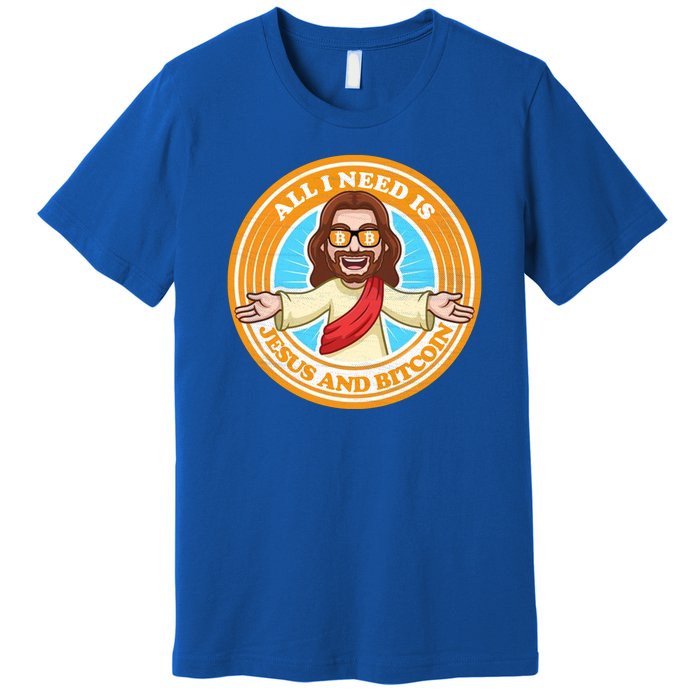 All You Need Is Jesus And Bitcoin Premium T-Shirt