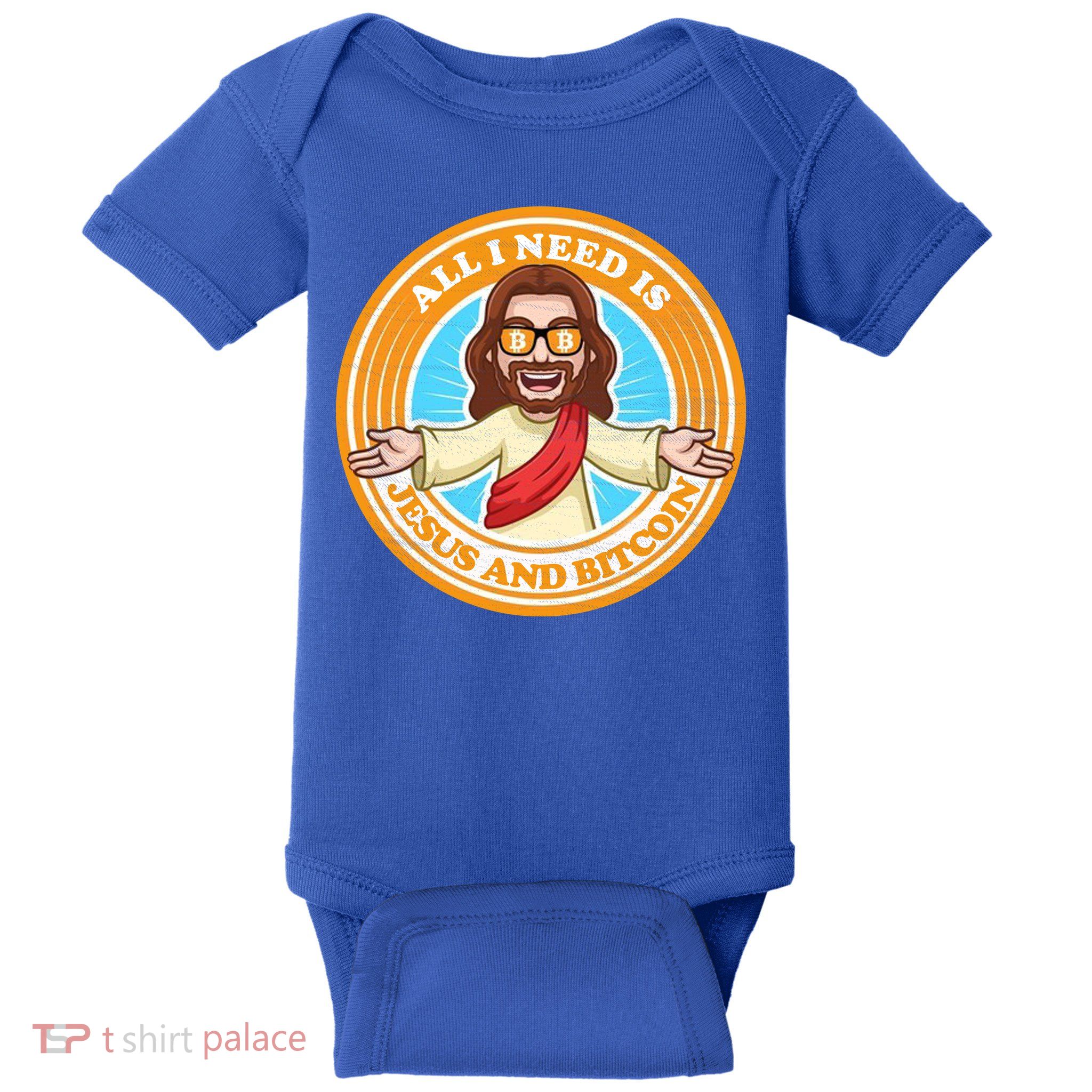All You Need Is Jesus And Bitcoin Baby Bodysuit